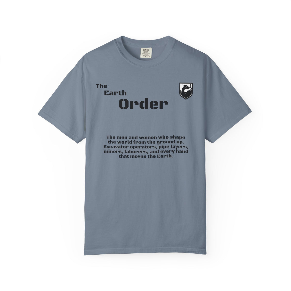 The Earth Order Collection — Excavator Operator Graphic Tee