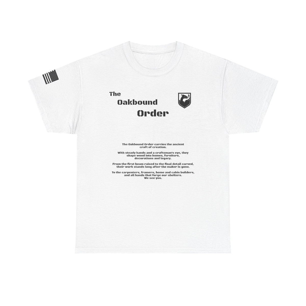 The Oakbound Order - T shirt