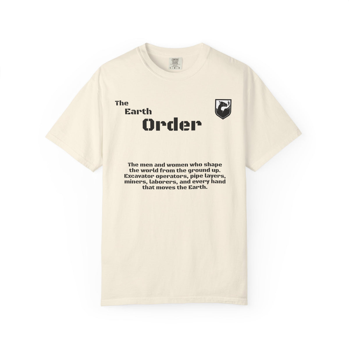The Earth Order Collection — Excavator Operator Graphic Tee