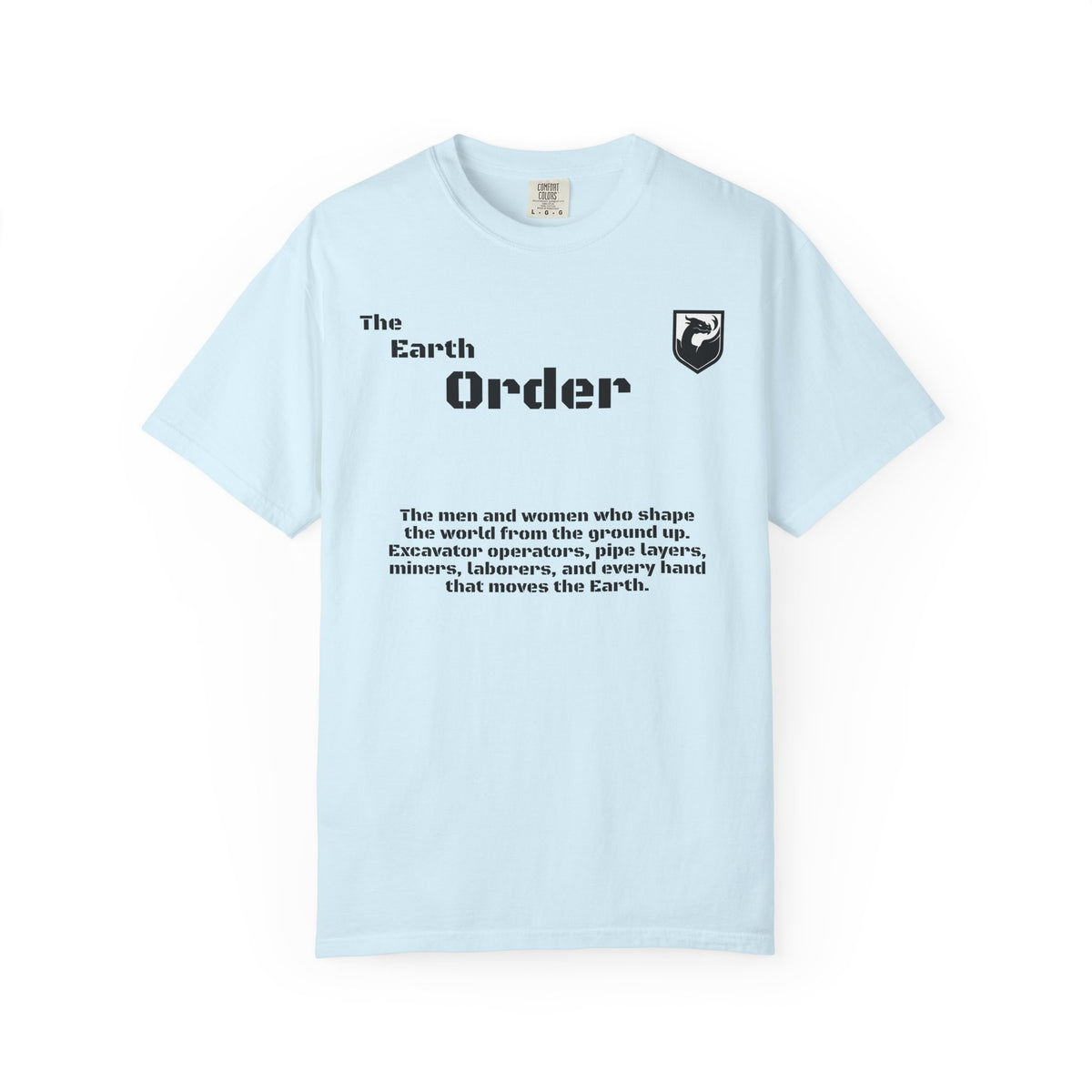 The Earth Order Collection — Excavator Operator Graphic Tee