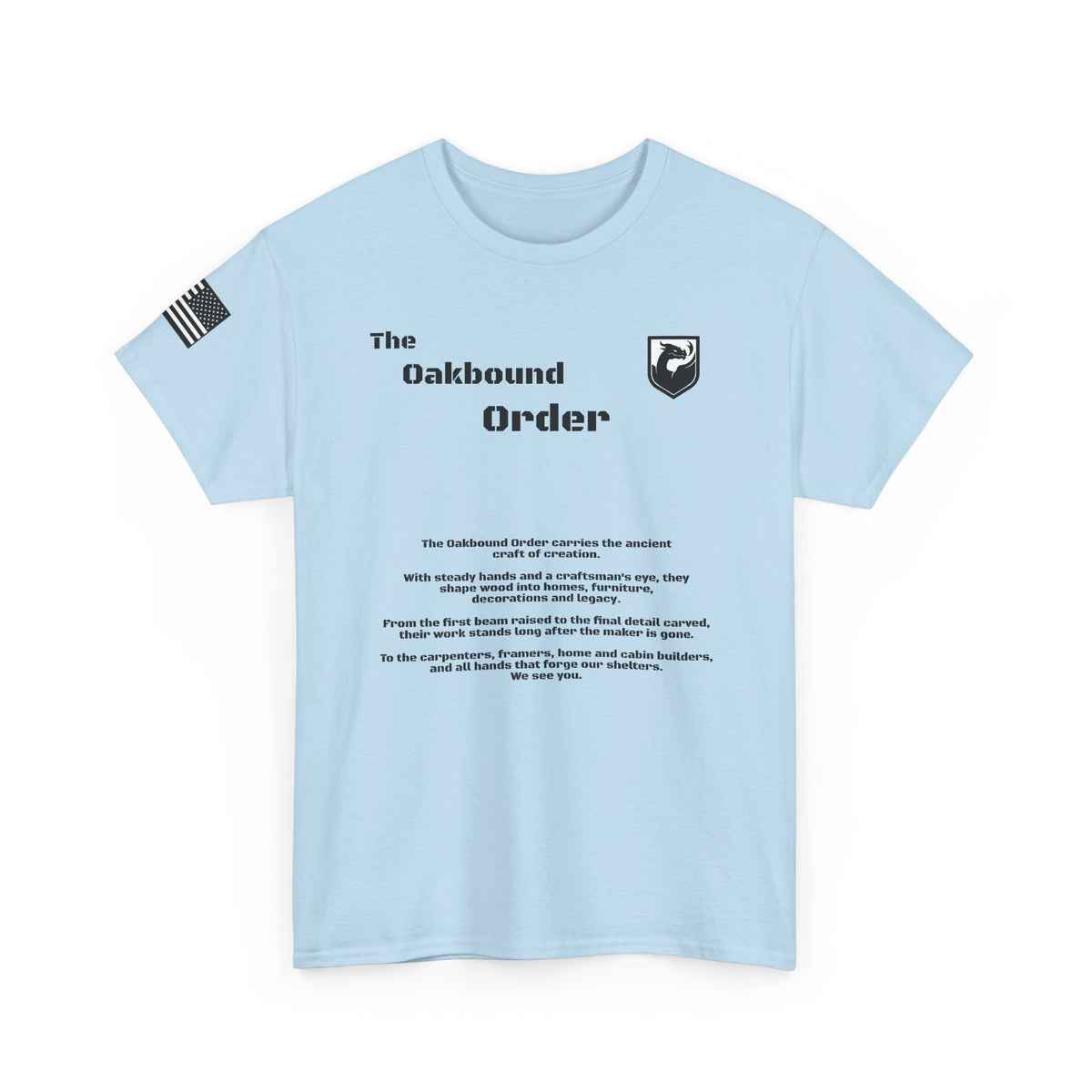 The Oakbound Order - T shirt