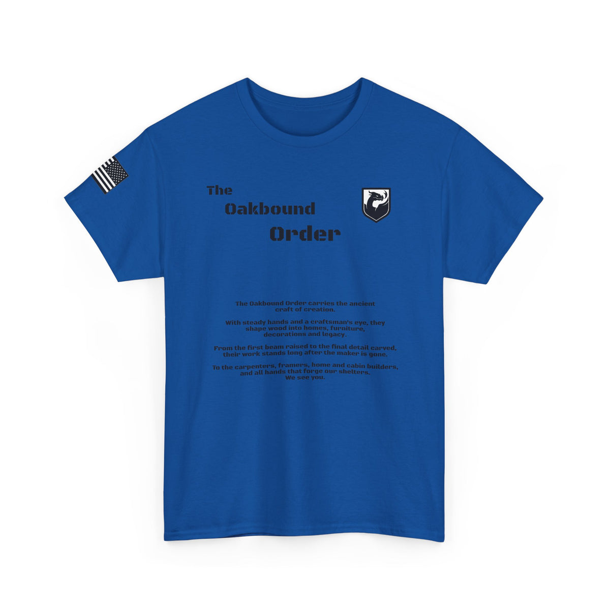 The Oakbound Order - T shirt