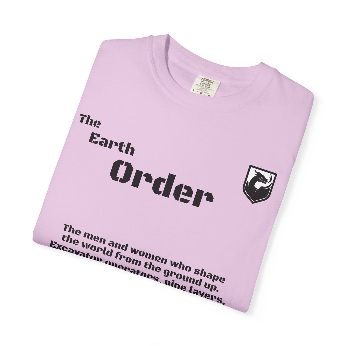 The Earth Order Collection — Excavator Operator Graphic Tee