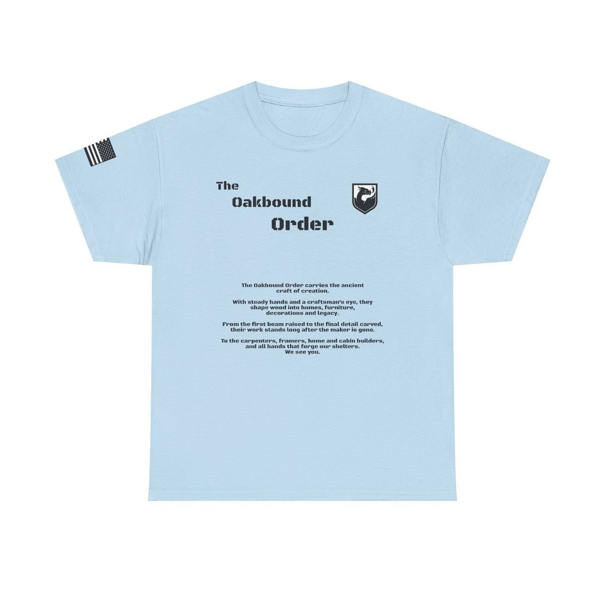 The Oakbound Order - T shirt