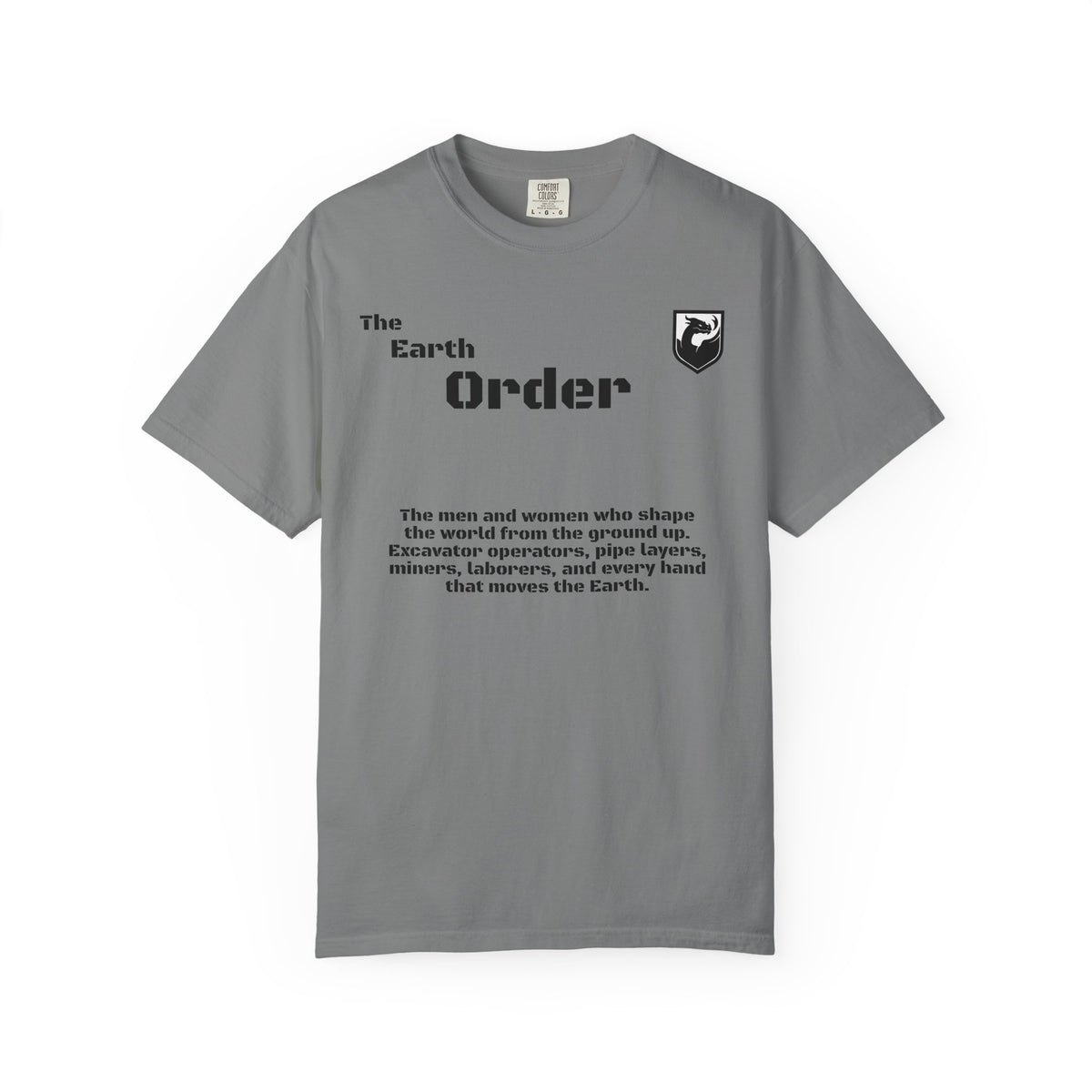 The Earth Order Collection — Excavator Operator Graphic Tee