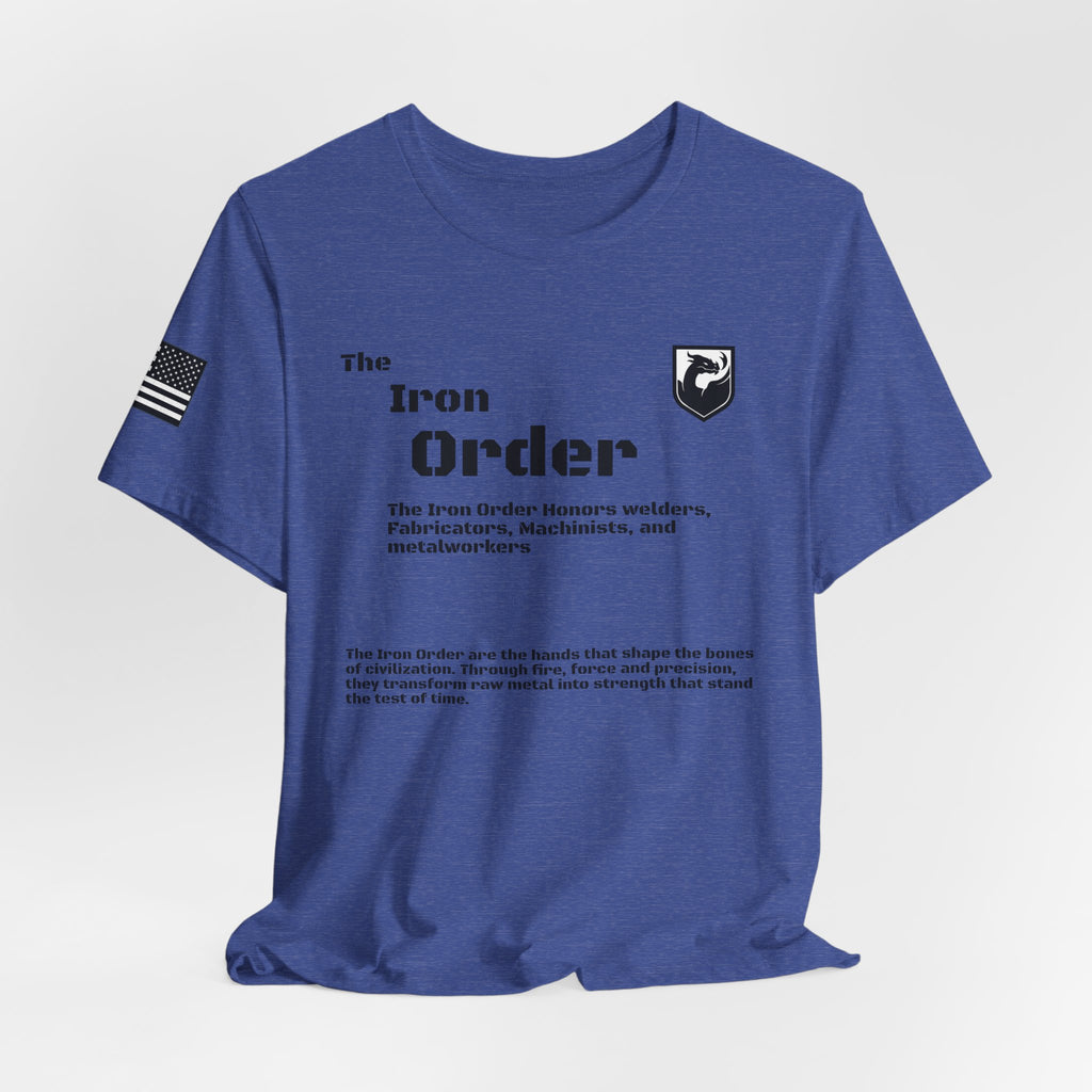 The Iron Order Collection- t shirt